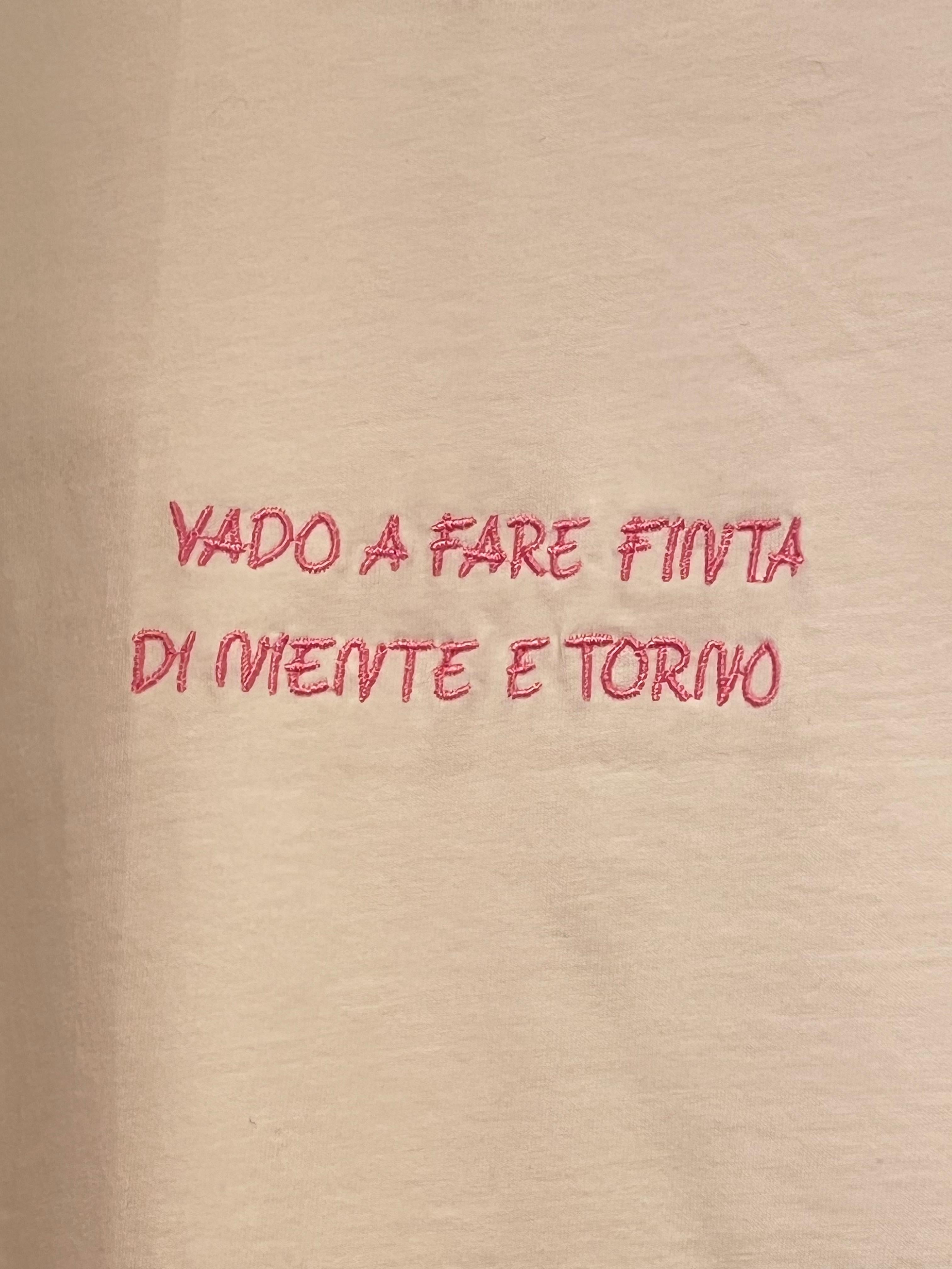 T-shirt Vado a fare finta di niente e torno