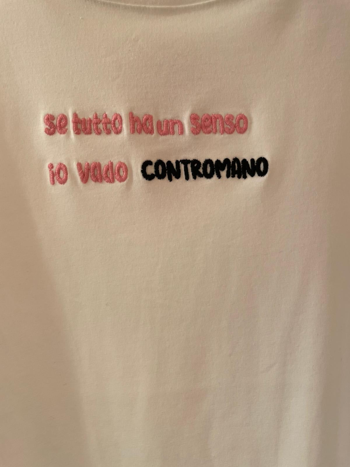 T-shirt Se tutto ha un senso io vado contromano - Carlo Deni